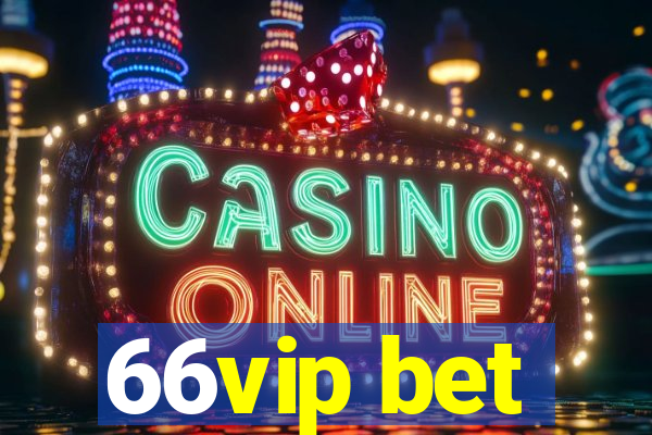 66vip bet